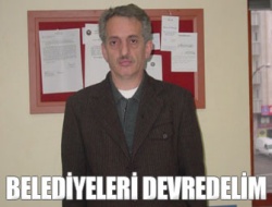 Belediyeleri Devredelim