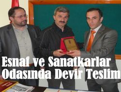Esnaf ve Sanatkârlar Odasında Devir Teslim