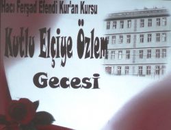 Kutlu Elçiye Özlem