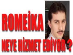 Romeika Neye Hizmet Ediyor?