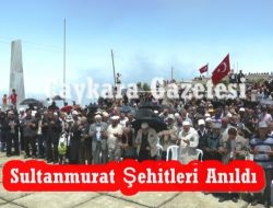 Sultanmurat Şehitleri Anıldı