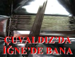 Çuvaldız’da İğne’de Bana