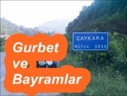 Gurbet ve Bayramlar