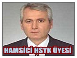 Ahmet Hamsici HSYK Üyeliğine Seçildi