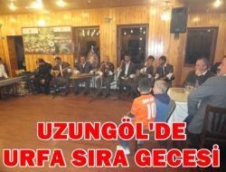 Uzungöl’de Urfa Sıra Gecesi