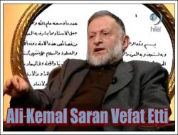 Ali Kemal Saran Hoca da Vefat Etti