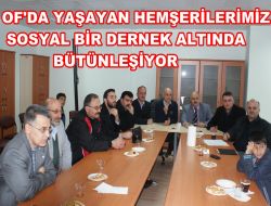 Of’da Çaykara Kültür Derneği Kuruluyor
