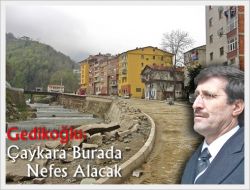 Gedikoğlu: Tamamlanınca Çok Güzel Olacak