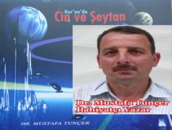 Dr. Mustafa Tunçer’in Kur’an’da Cin ve Şeytan Kitabı Piyasada