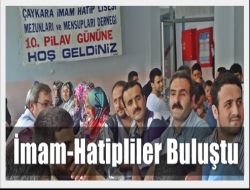İmam Hatipliler Hasret Giderdi