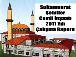 Sultanmurat Camii 2011 Çalışma Raporu