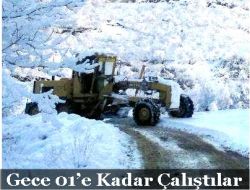 Gece 01’e Kadar Çalıştılar