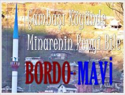 Çambaşında Bordo-Mavi Minare
