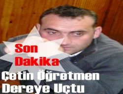 Öğretmen Çetin Yılmaz Kaza Yaptı