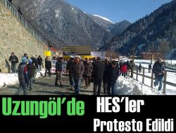 Uzungöl’de HES’ler Protesto Edildi