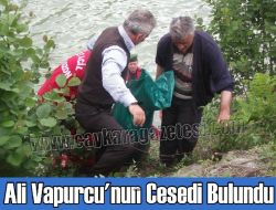Ali Vapurcu’nun Cesedi Bulundu