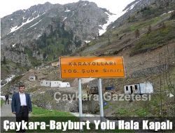 Çaykara-Derebaşı-Bayburt Yolu Hala Kapalı