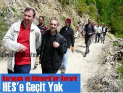 Karaçam ve Köknarlı’lar Kararlı HES’e Geçit Yok