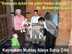 Kaymakam Muhtaç Aileye Sahip Çıktı