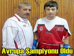 Avrupa Şampiyonu Oldu