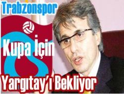 Şentürk Mahkeme Kararlarını Değerlendirdi
