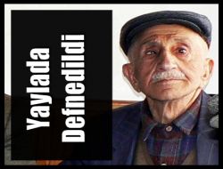 Sultanmurat’ta Defnedilidi