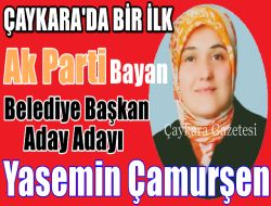 Çaykara’da Ak Parti’den Bayan Aday Adayı