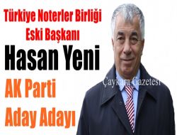 Noterler Birliği Eski Başkanı Eski Hakim Hasan Yeni Aday Adayı