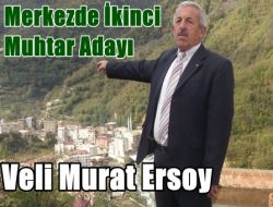 Çaykara Merkez’de İkinci Muhtar Adayı