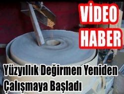 Hopşera Değirmenleri Yeniden Çalıştı