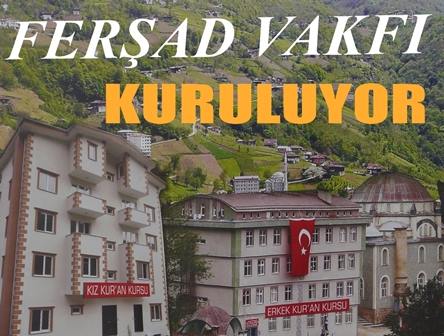 Ferşad Vakfı Resmen Kuruluyor