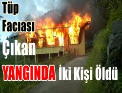 Maraşlı’da Tüp Faciası