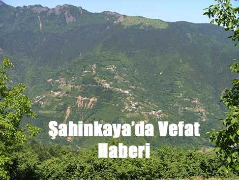 Şahinkaya’da Fatma Erel vefat etti