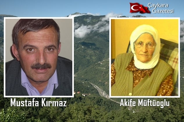Şahinkaya’da Mustafa Kırmaz ve Akife Müftüoğlu vefat etti