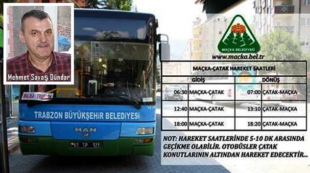 Dündar: “Maçka’ya otobüs var bize neden yok?”