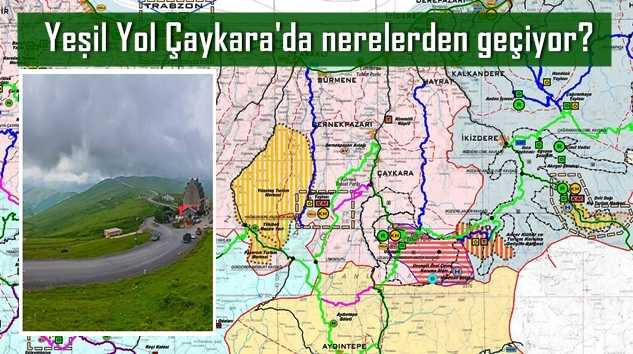 Yeşil yol Çaykara’da nerelerden geçiyor?