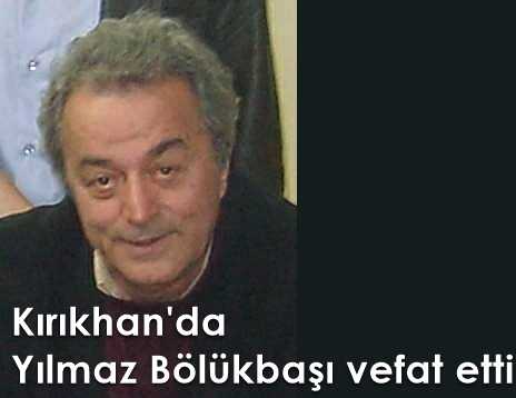 Ulucami’den Yılmaz Bölükbaşı vefat etti