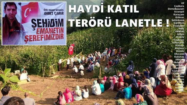 Teröre lanet ediyor Ahmet Çamur’u anıyoruz