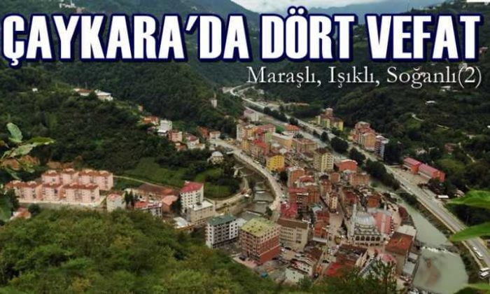 3 Kasım Salı günü Çaykara’da dört cenaze var