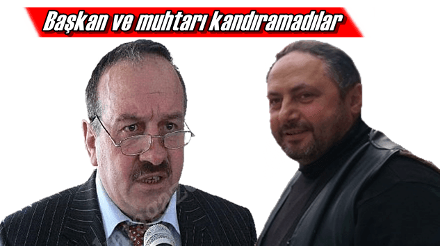 Dolandırıcılar Başkan ve Muhtarı kandıramadı