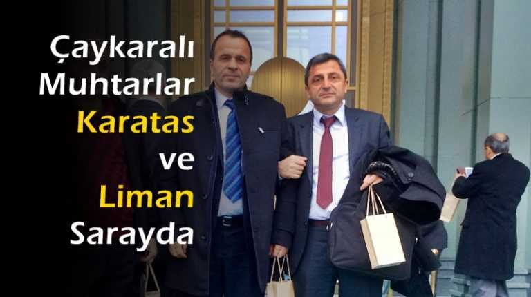 Muhtarlar Cumhurbaşkanından Çaykara’ya selam getirdi