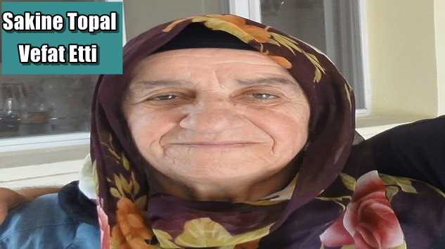 Ulucami’den Sakine Topal vefat etti