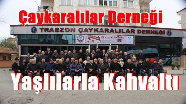 Çaykaralılar Derneği Yaşlılarla Kahvaltı