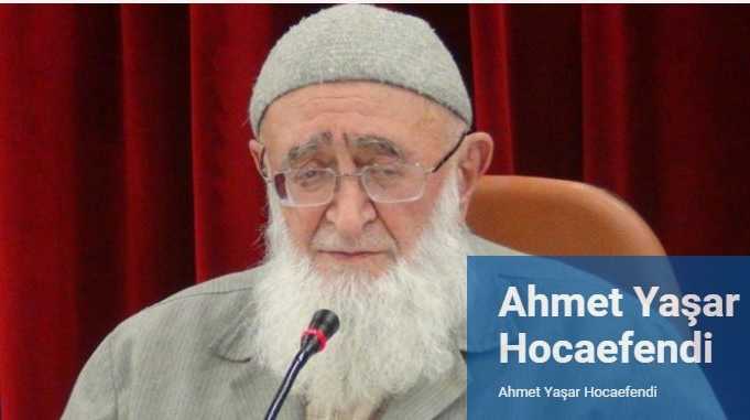 Ahmet Yaşar Hoca Efendi vefat etti