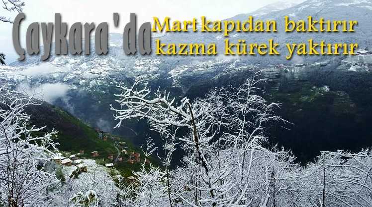 Çaykara’da kar sürprizi