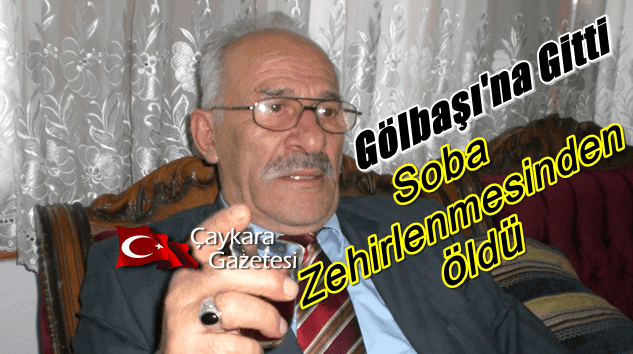 Rıza Avni Sevinç  Soba Zehirlenmesinden vefat etti