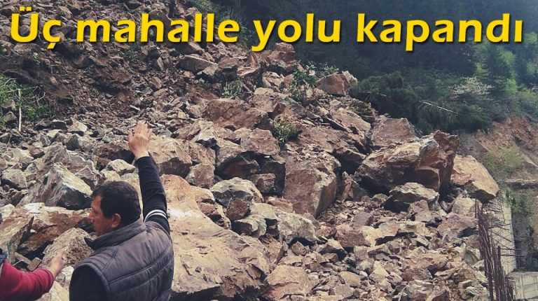 Dev kaya kütlesi üç mahallenin yolunu kapadı