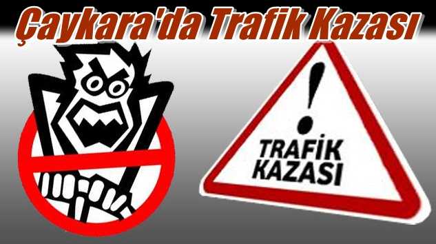Çayıroba’da trafik kazası 1’i ağır 3 yaralı
