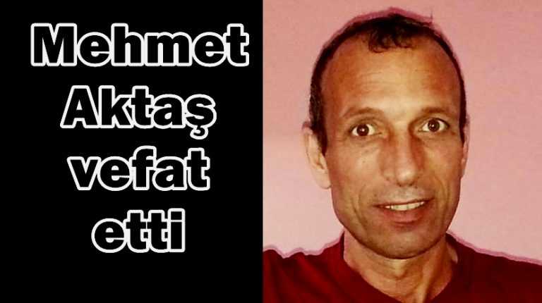 Ulucami’de Mehmet Aktaş vefat etti