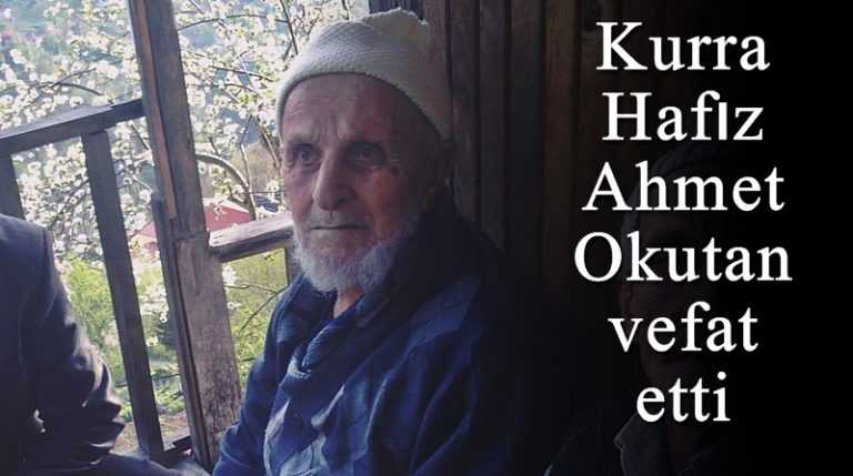 Yeşilalan’da Kurra Ahmet Okutan vefat etti